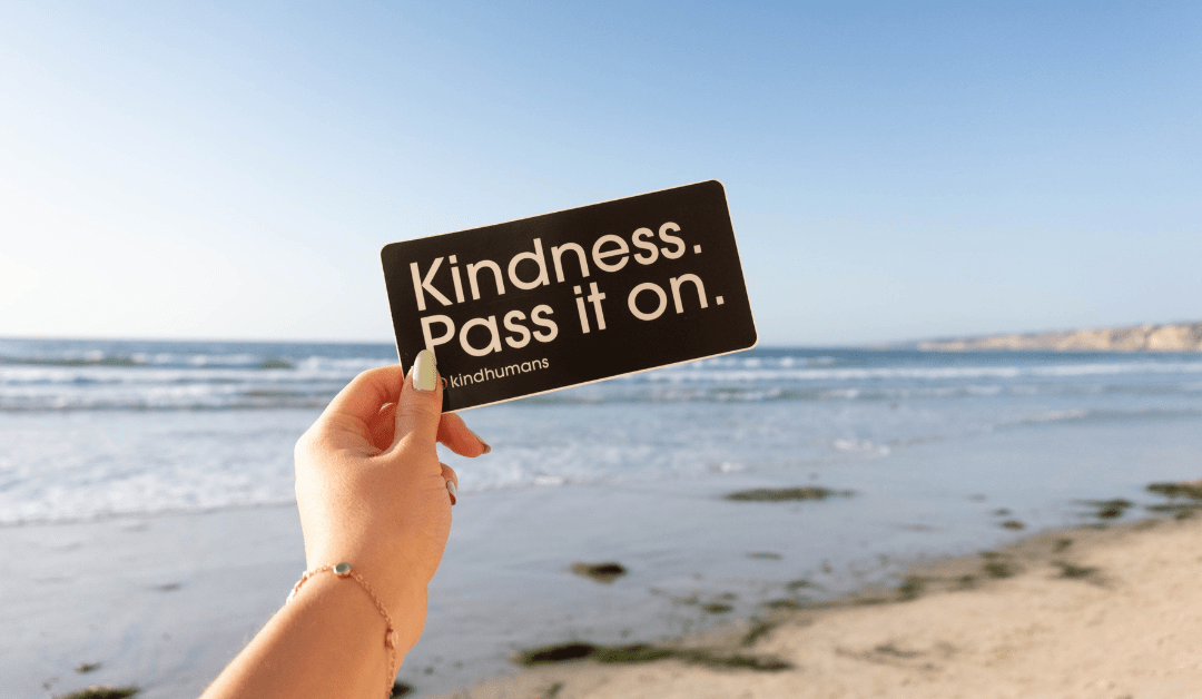 A Circle of Kindness – Treating Others as Valuable